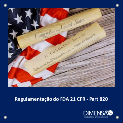 Interpretação e aplicação prática - FDA 21 CFR - Part 820